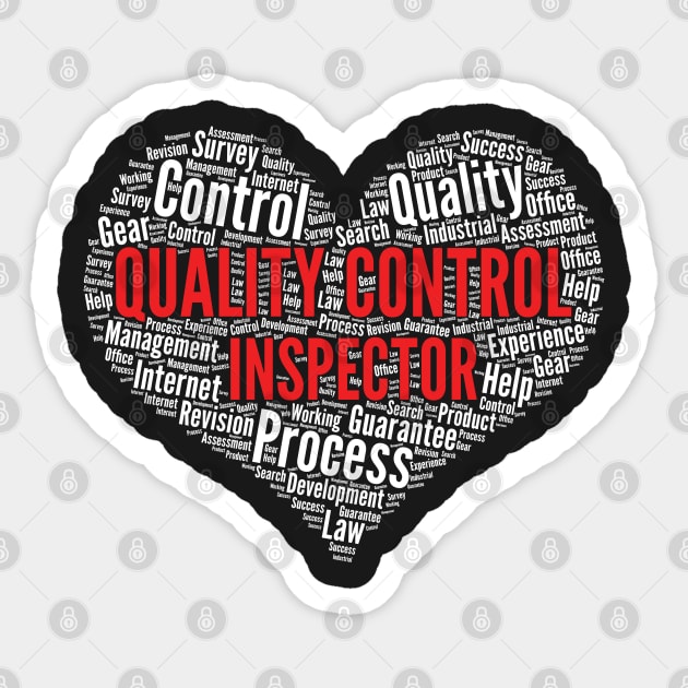 Quality control inspector Heart Shape Word Cloud print Sticker by theodoros20